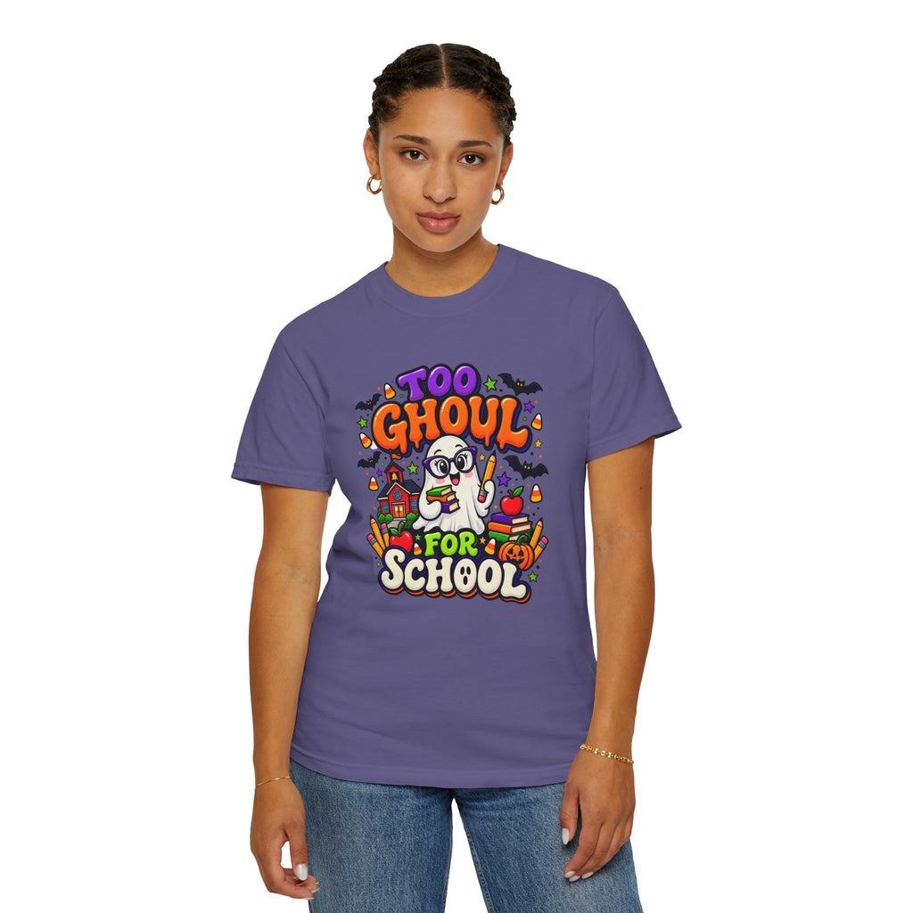 Too Ghoul for School T-Shirt — Cute Halloween Ghost Back-to-School Tee