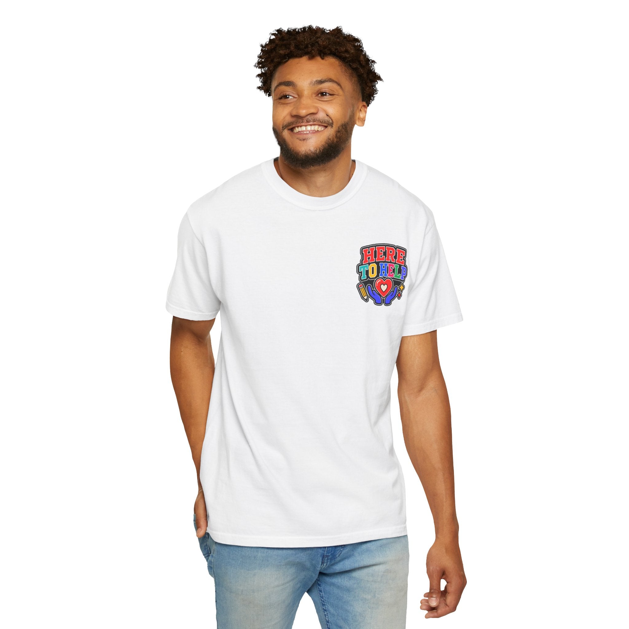 Here to Help School Support Staff Comfort Colors® Tee 🍎✏️