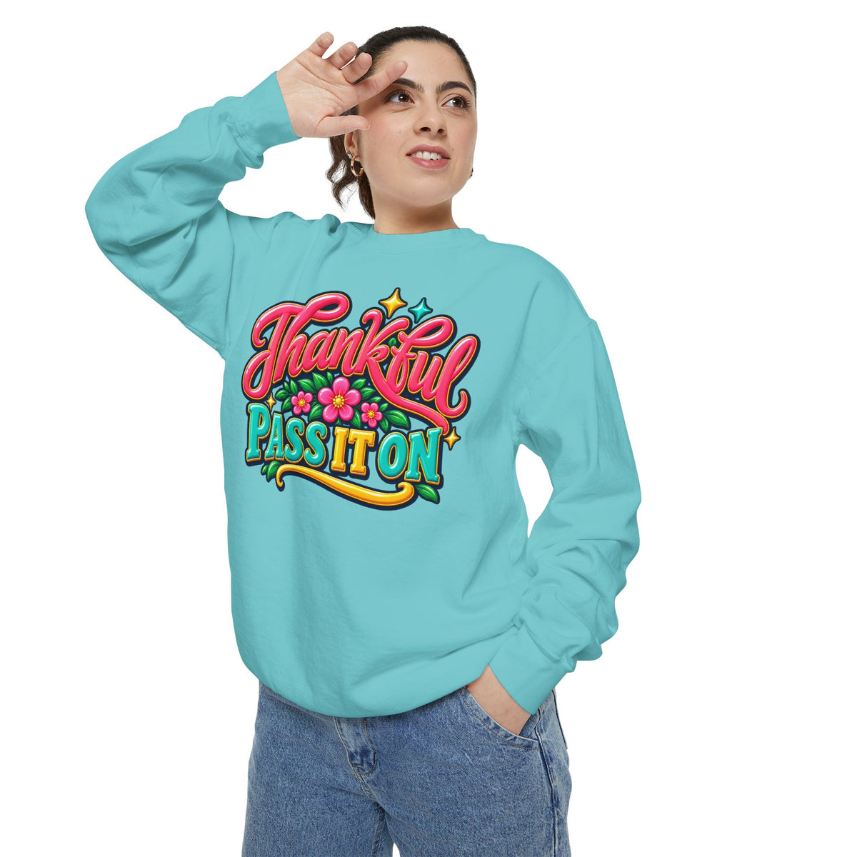 Thankful - Pass It On Sweatshirt