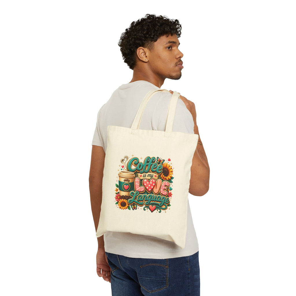 Coffee Is My Love Language - Coffee Lover Grocery Canvas Tote