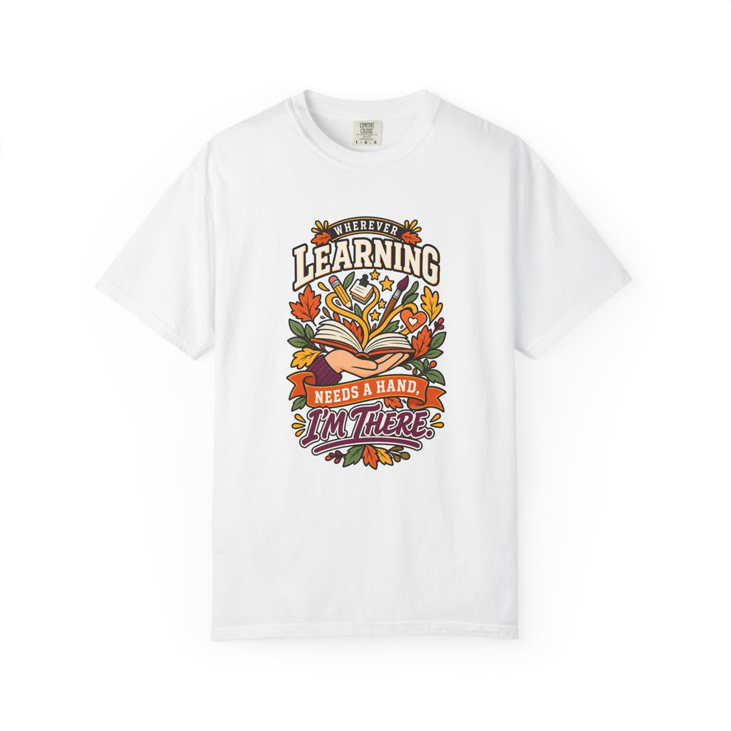 Wherever Learning Needs a Hand Teacher Heavyweight Tee 🍎📚