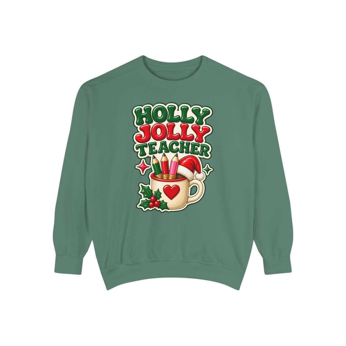 Holly Jolly Teacher Sweatshirt – Christmas Mug Holiday Teacher Gift