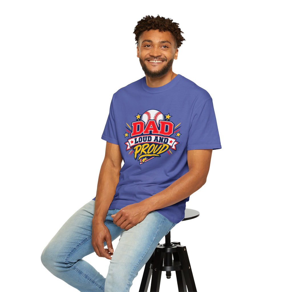 Baseball Dad Loud and Proud Comfort Colors® Tee ⚾️⭐