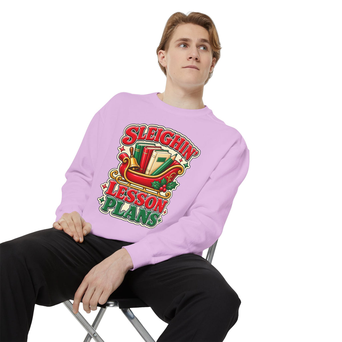 Sleighin’ Lesson Plans Christmas Teacher Sweatshirt