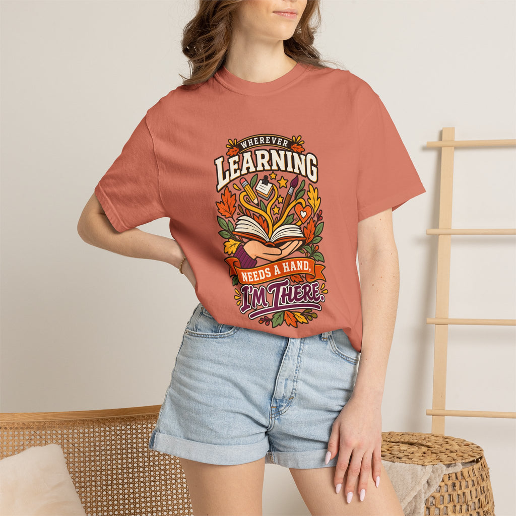 Wherever Learning Needs a Hand Teacher Heavyweight Tee 🍎📚