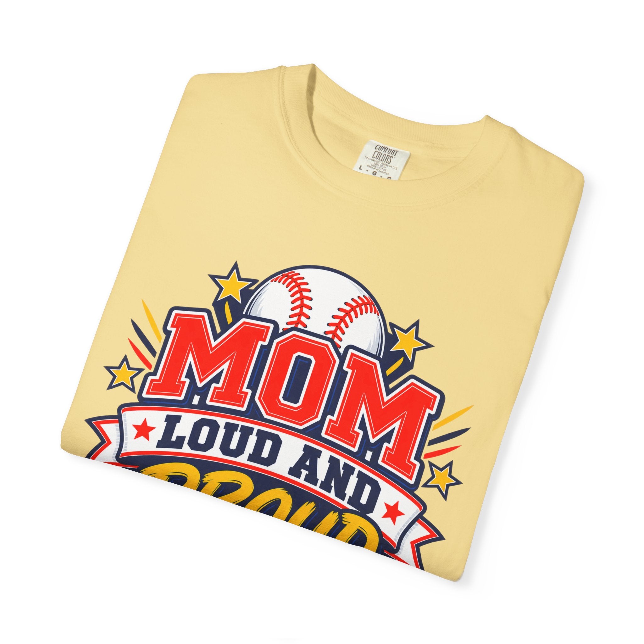 Baseball Mom Loud and Proud Comfort Colors® Tee ⚾️💙