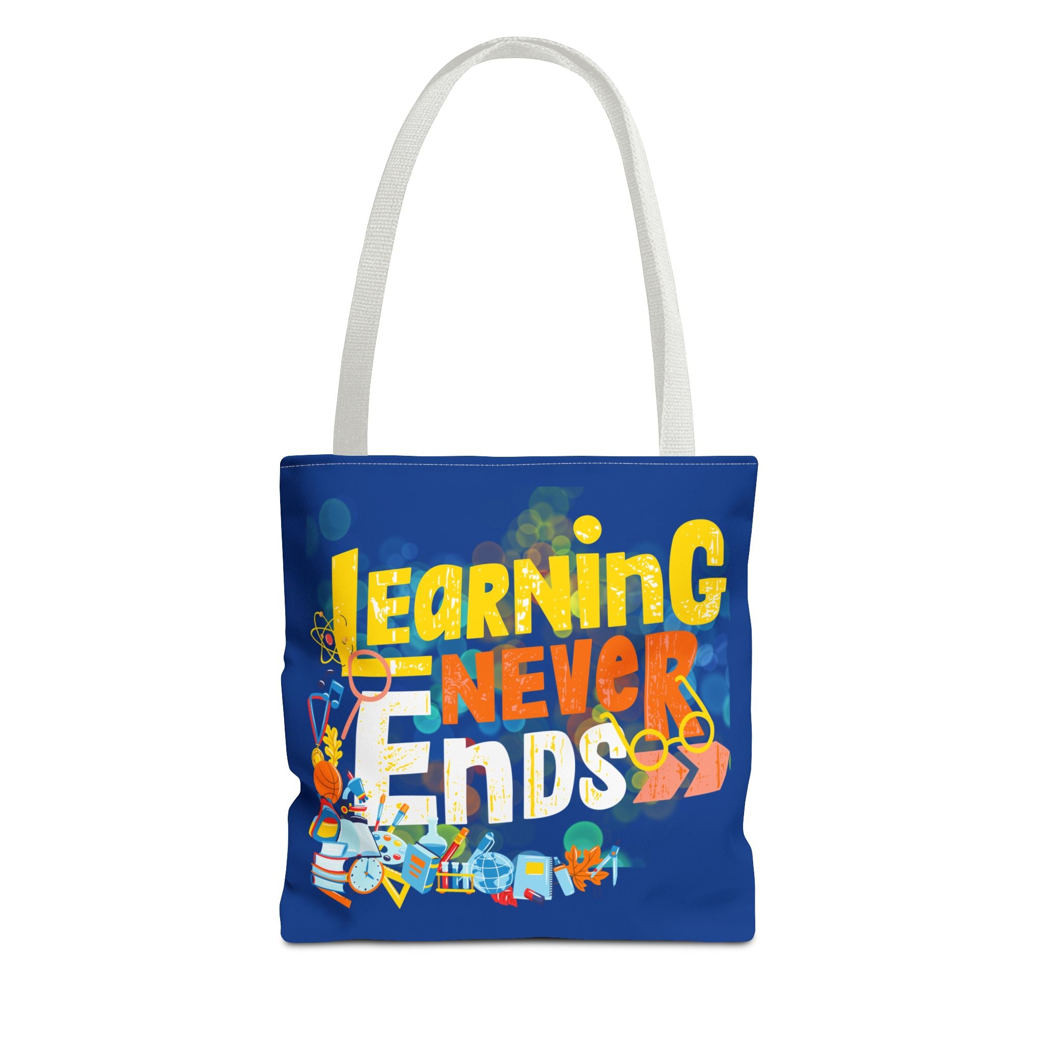 Learning Never Ends - Great Things Await Tote Bag (AOP)