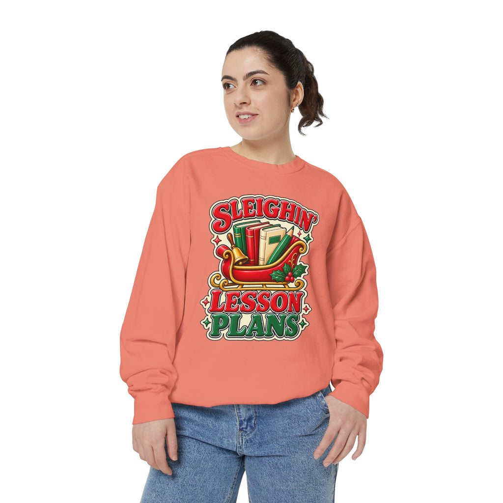 Sleighin’ Lesson Plans Christmas Teacher Sweatshirt
