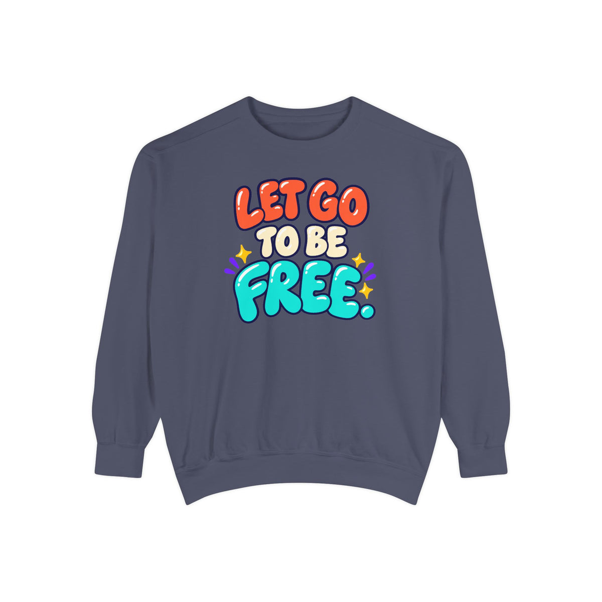 Let Go to Be Free Relaxed-Fit Sweatshirt — Lavender & Gray