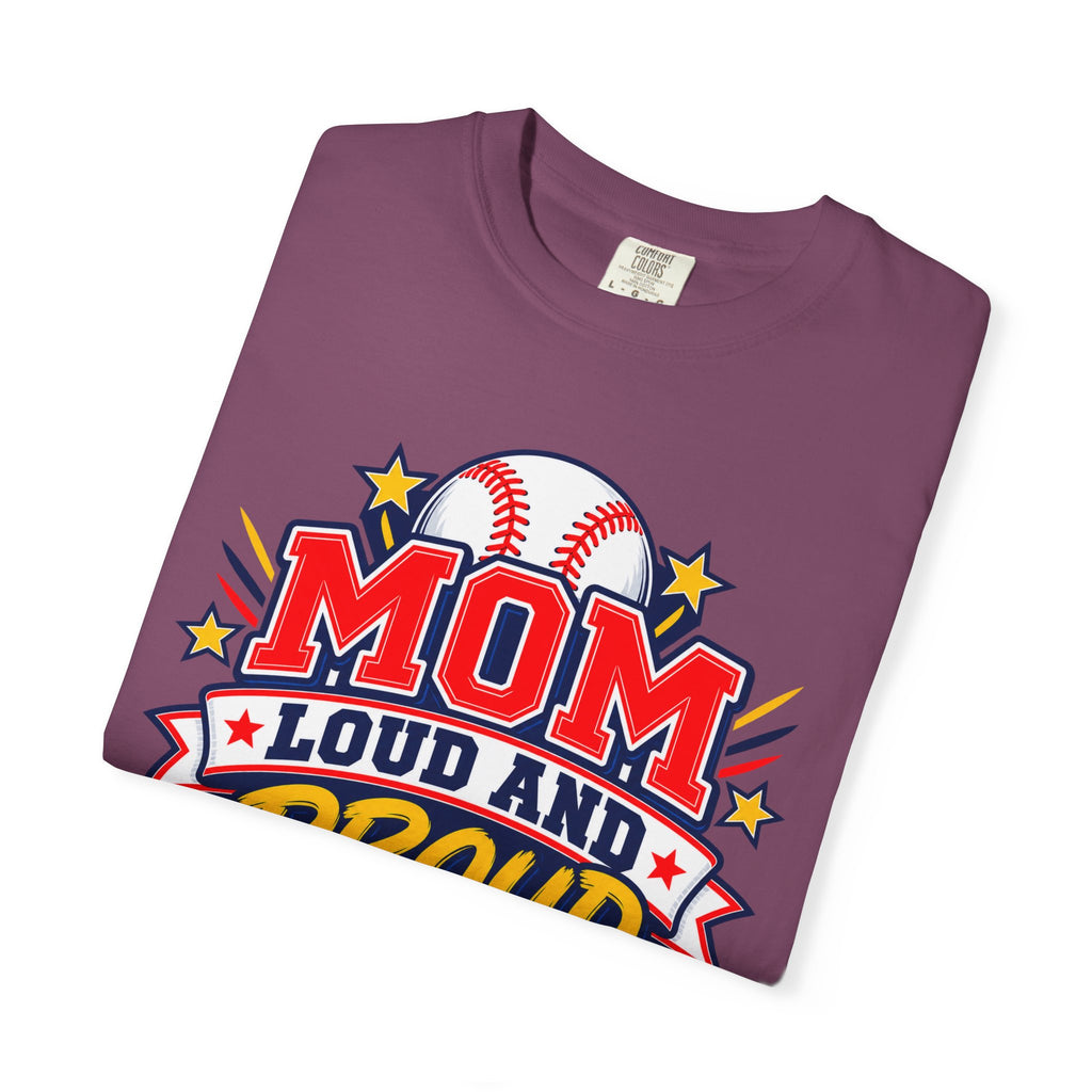 Baseball Mom Loud and Proud Comfort Colors® Tee ⚾️💙