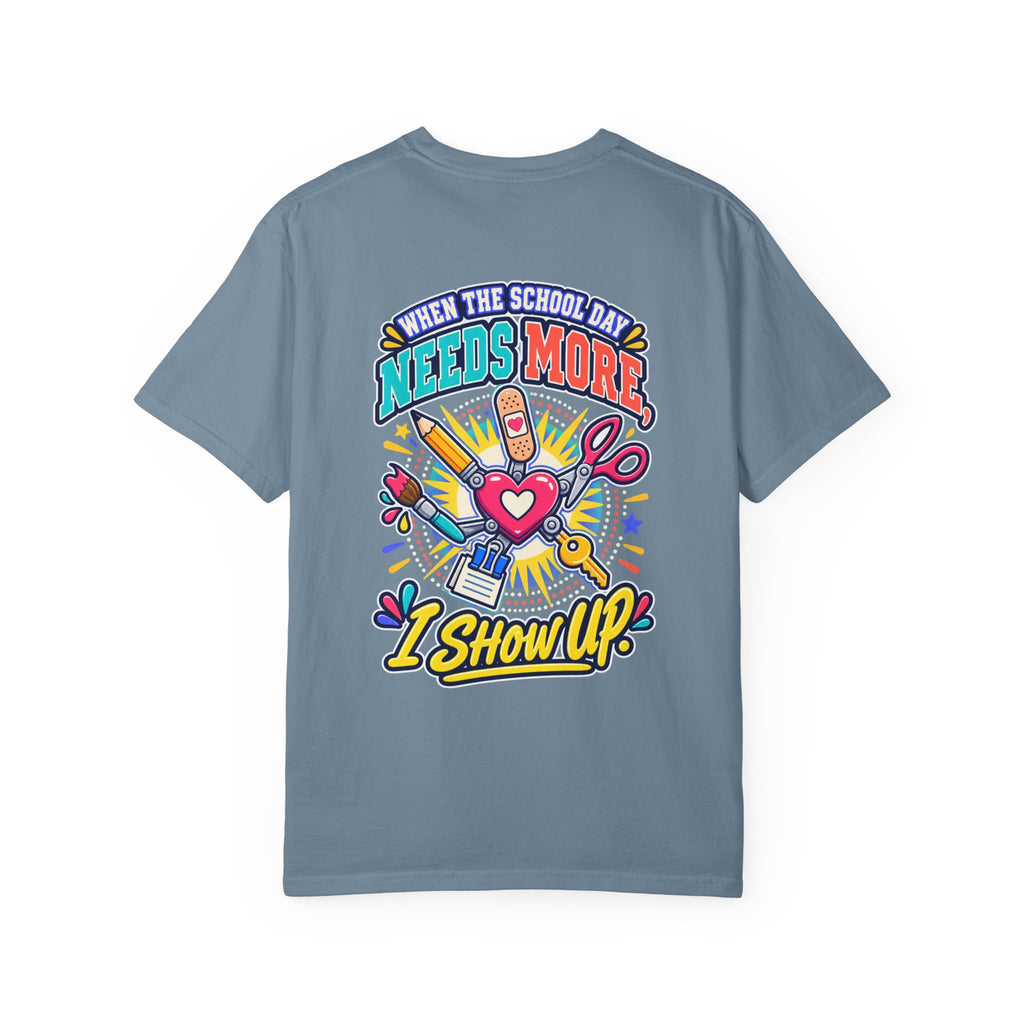 Here to Help School Support Staff Comfort Colors® Tee 🍎✏️