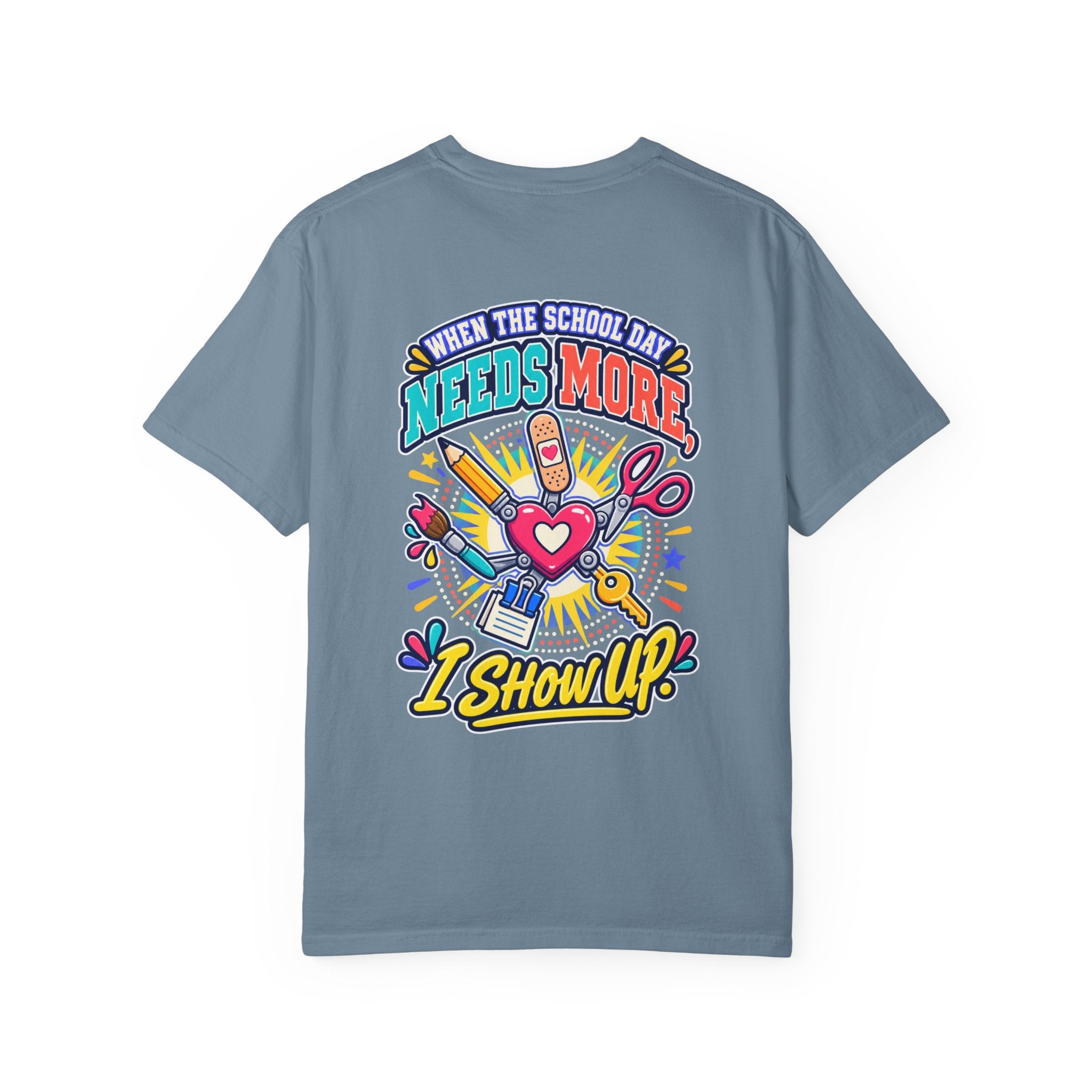 Here to Help School Support Staff Comfort Colors® Tee 🍎✏️