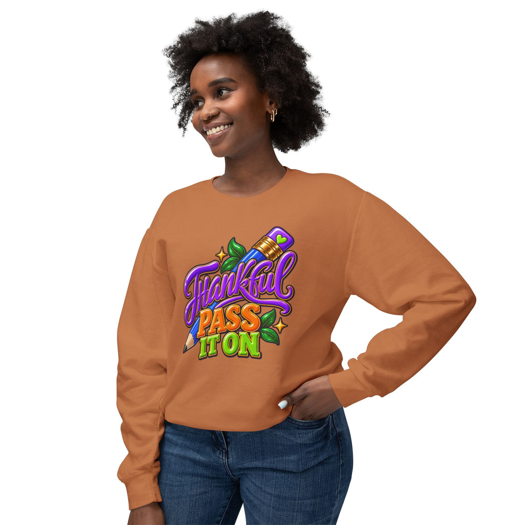 Thankful "Pass It On" Crewneck Sweatshirt