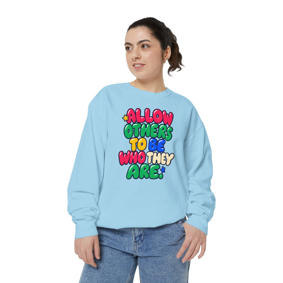 Allow Others to Be Who They Are Sweatshirt | Kindness & Acceptance Crewneck 🌼💛