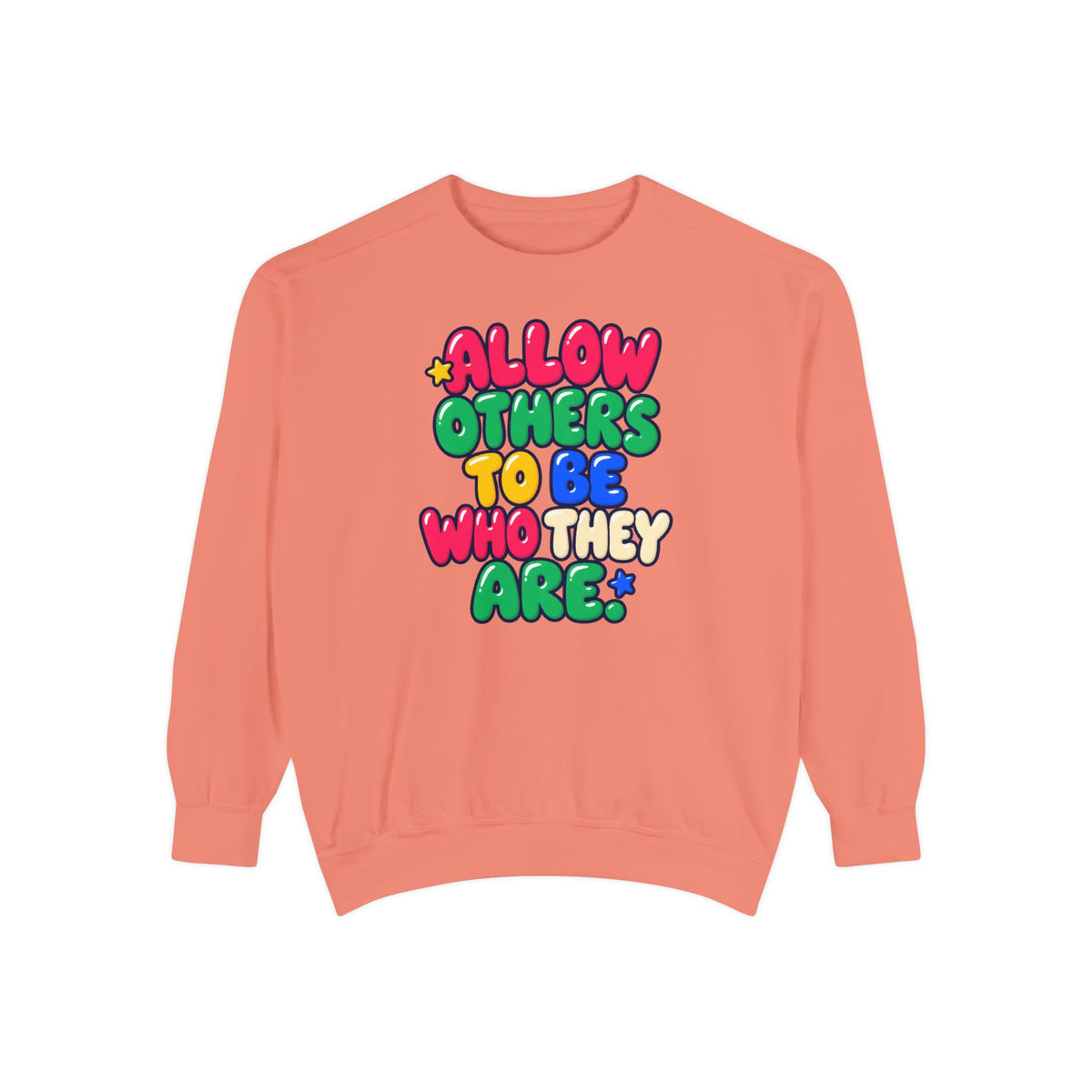 Allow Others to Be Who They Are Sweatshirt | Kindness & Acceptance Crewneck 🌼💛