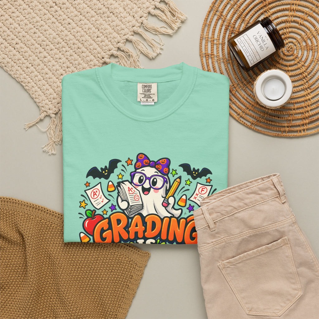 Grading Is Scary Enough T-Shirt — Halloween Teacher Funny Tee