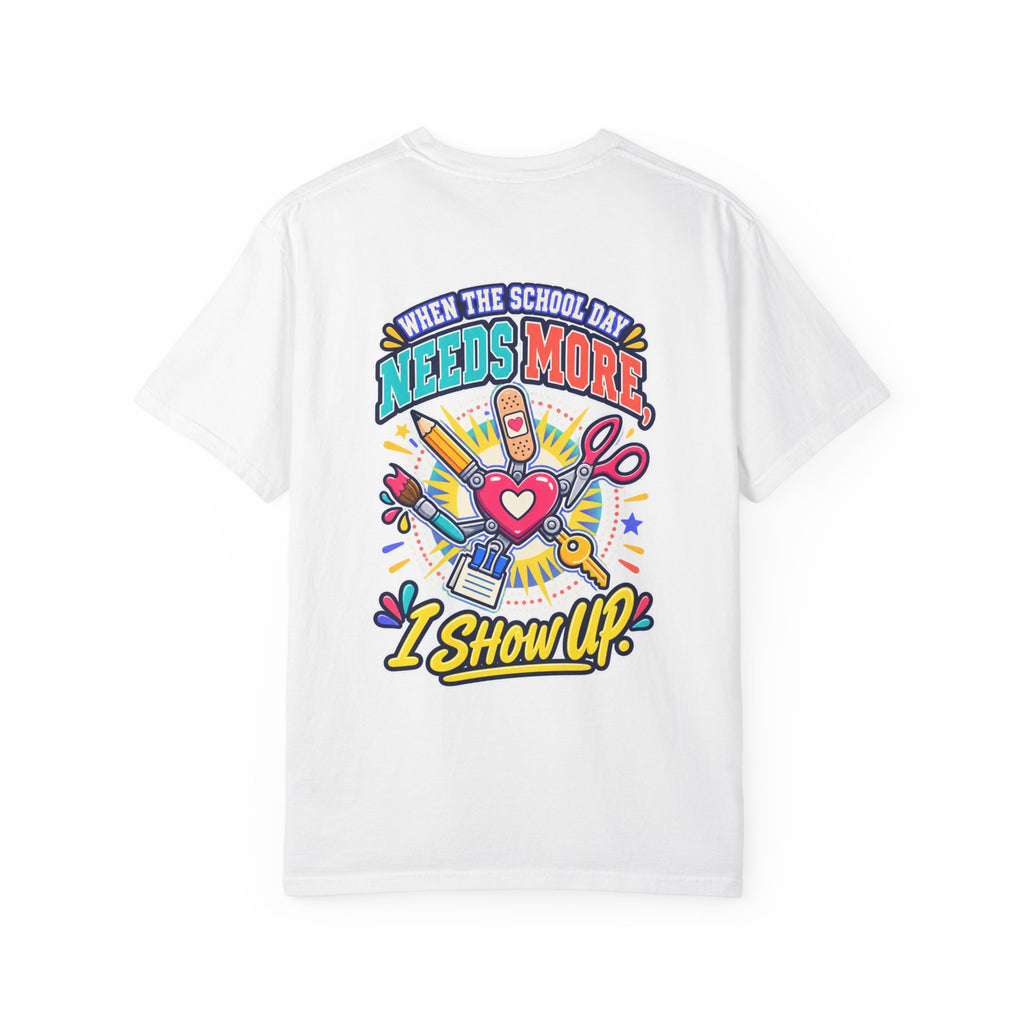 Here to Help School Support Staff Comfort Colors® Tee 🍎✏️