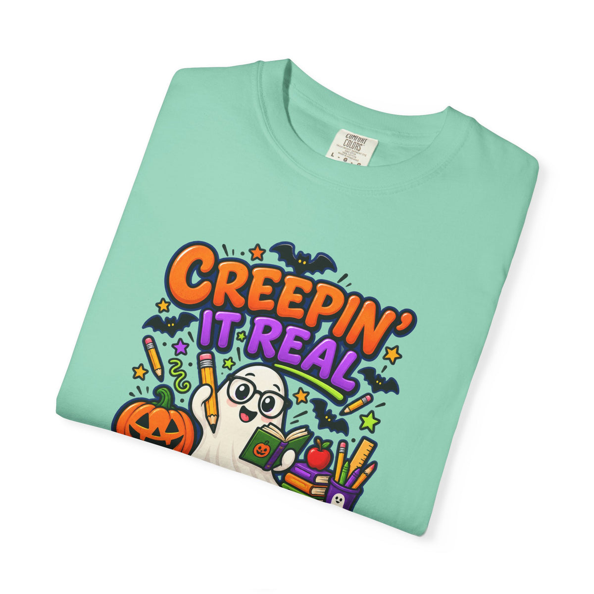 Creepin' It Real in the Classroom Halloween T-Shirt