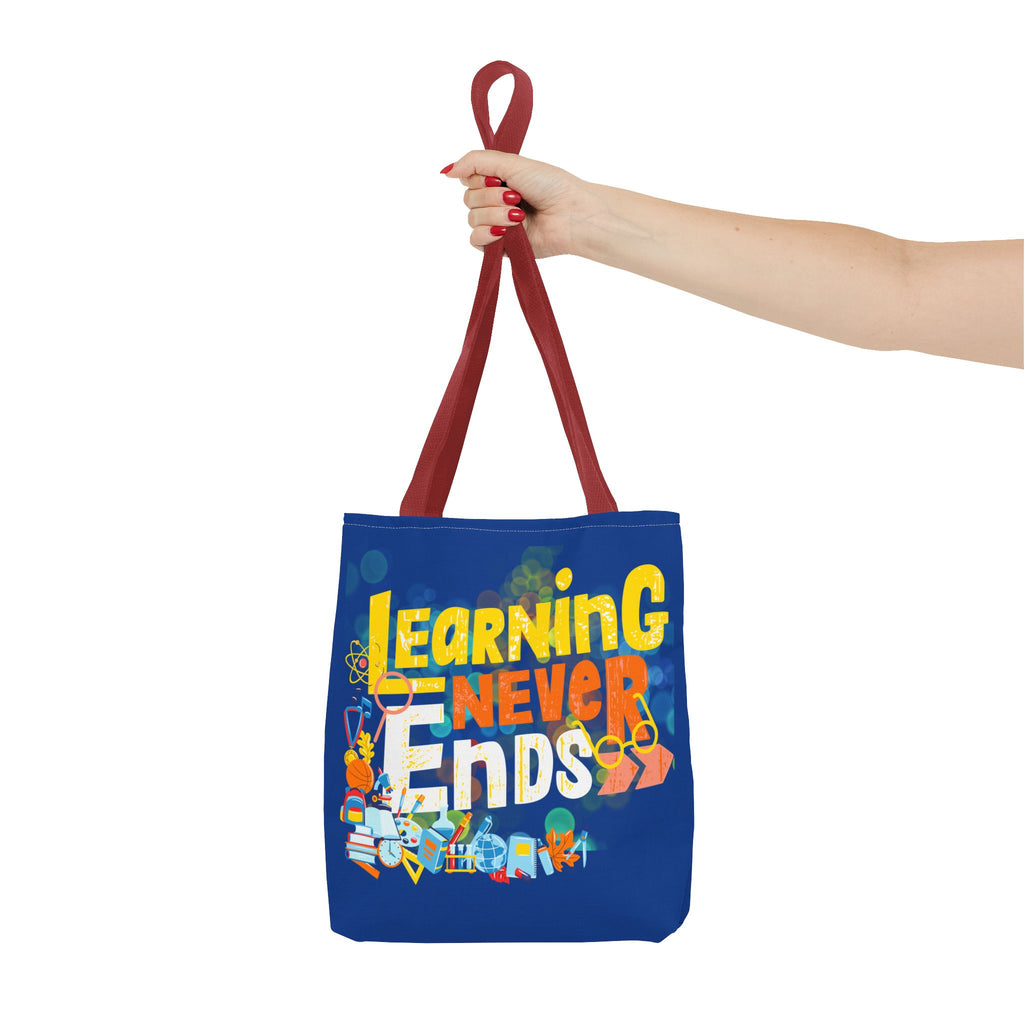Learning Never Ends - Great Things Await Tote Bag (AOP)