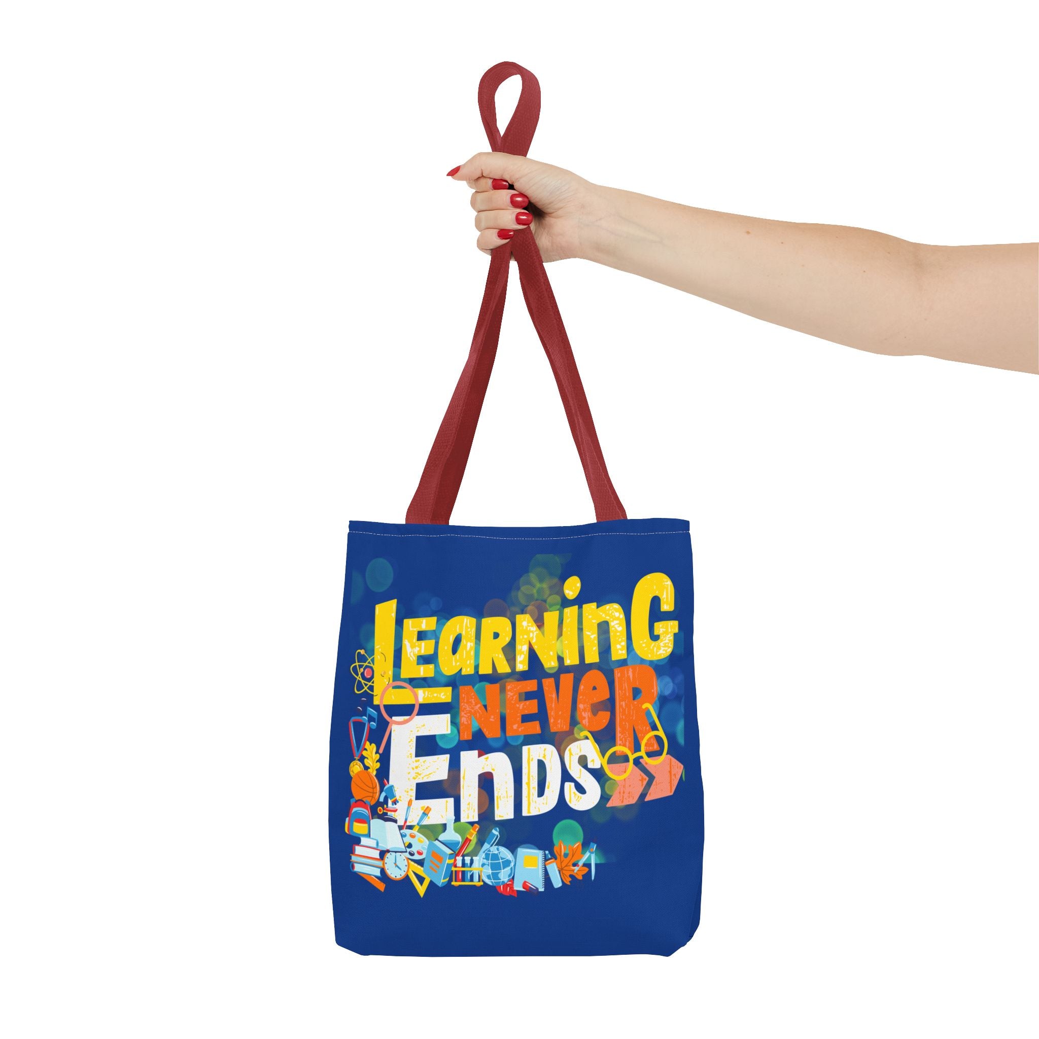 Learning Never Ends - Great Things Await Tote Bag (AOP)