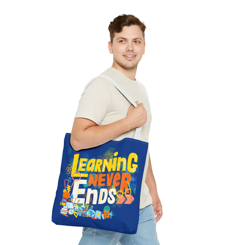 Learning Never Ends - Great Things Await Tote Bag (AOP)