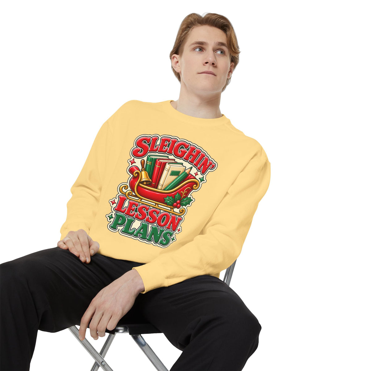 Sleighin’ Lesson Plans Christmas Teacher Sweatshirt