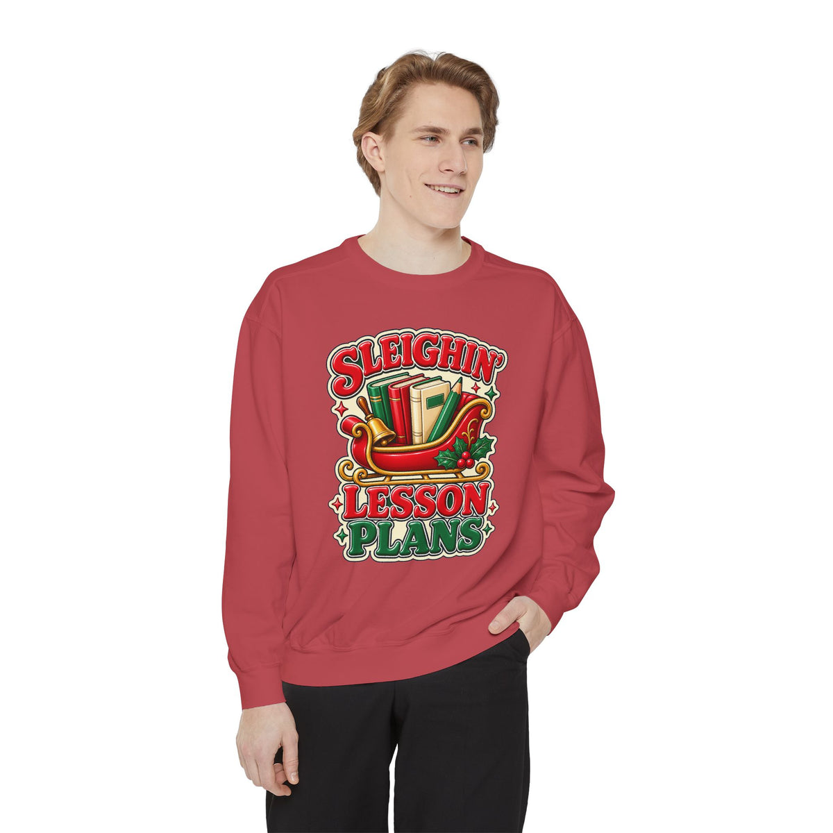 Sleighin’ Lesson Plans Christmas Teacher Sweatshirt