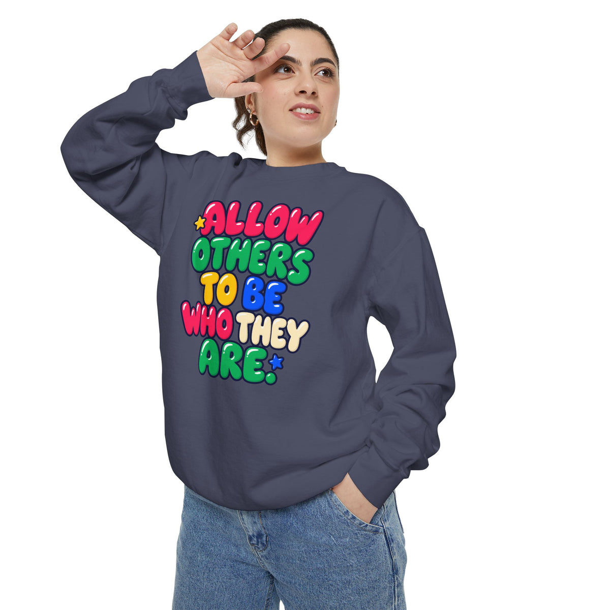 Allow Others to Be Who They Are Sweatshirt | Kindness & Acceptance Crewneck 🌼💛