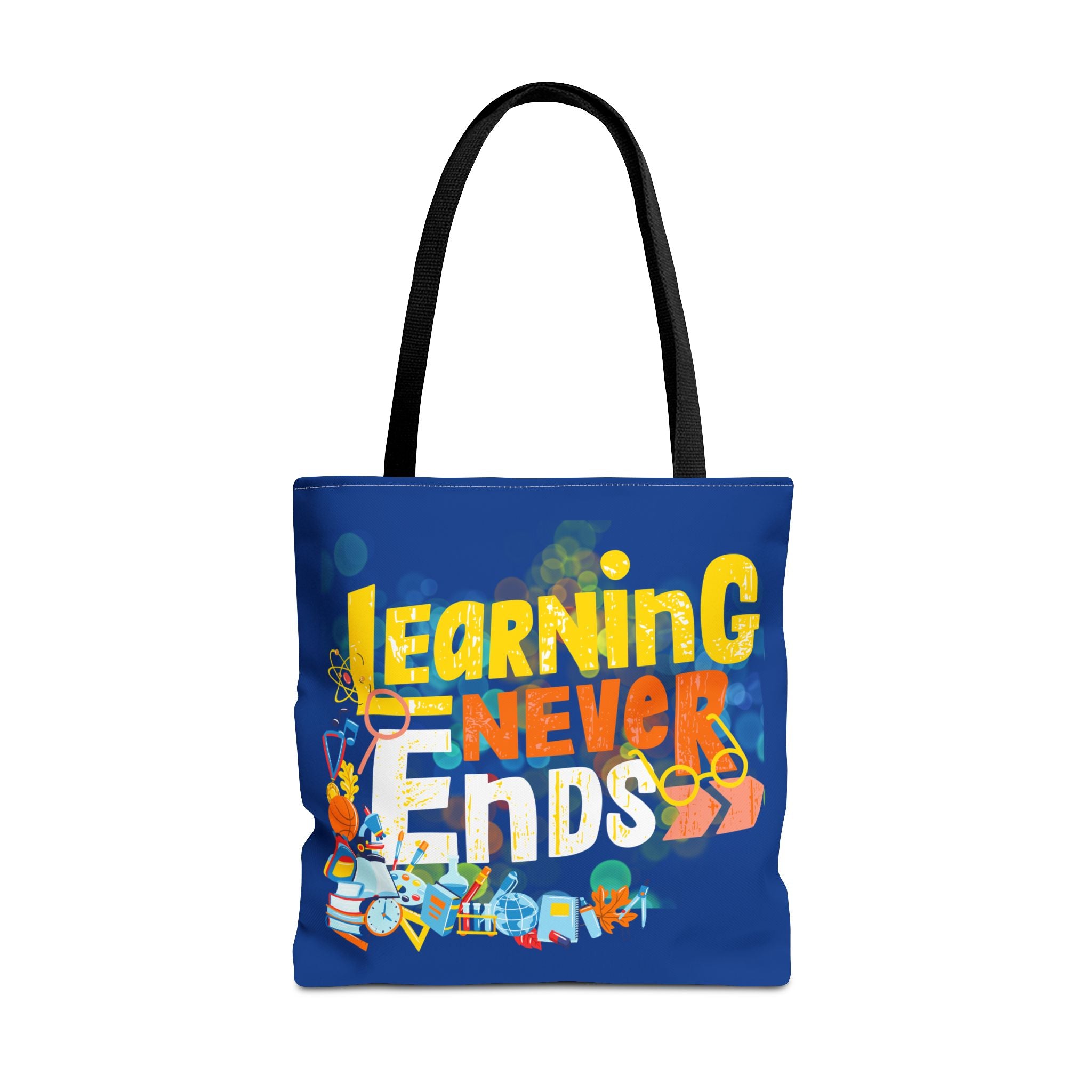 Learning Never Ends - Great Things Await Tote Bag (AOP)