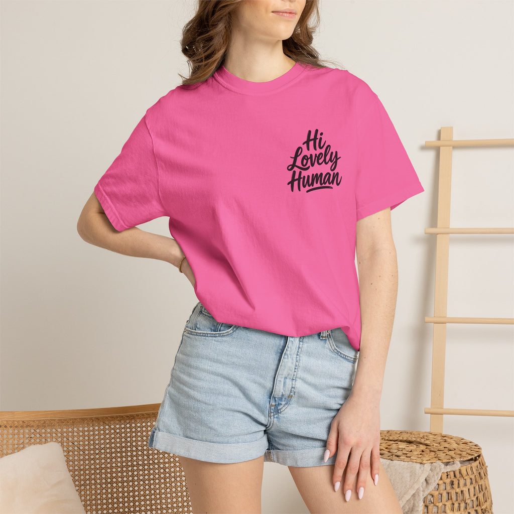 Hi Lovely Human T-Shirt – Positive Message Front & Back Adult Tee