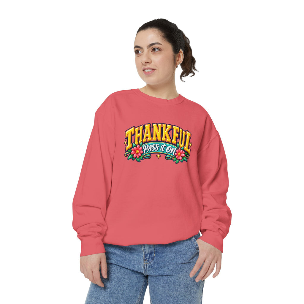 Thankful Pass It On Sweatshirt — Graphic Thankful Floral Crewneck
