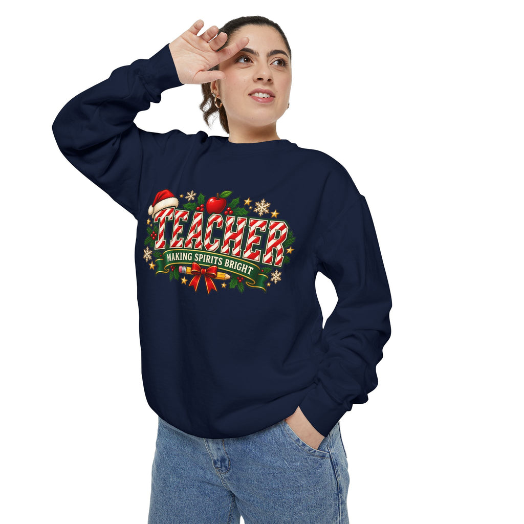 Teacher Making Spirits Bright Christmas Sweatshirt