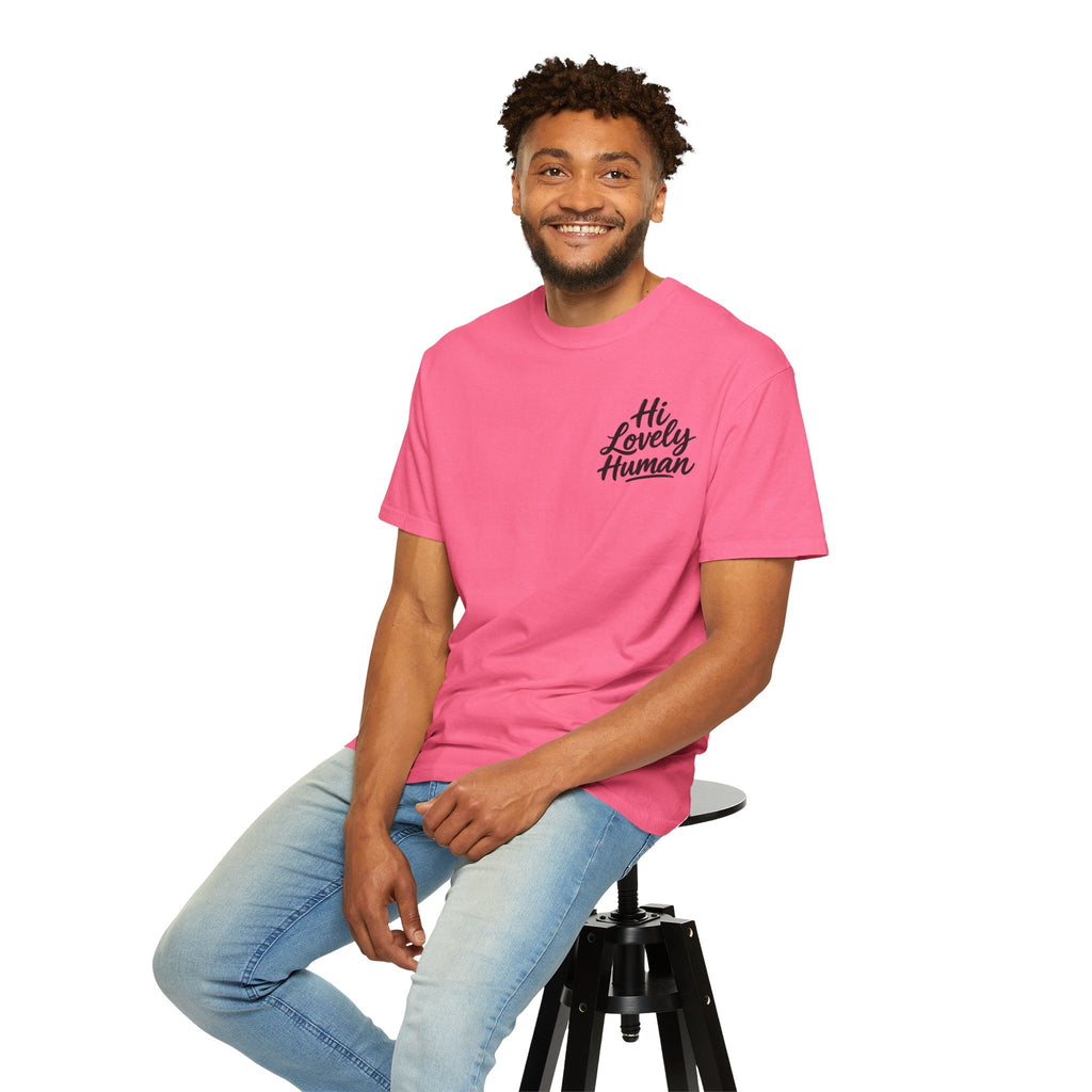 Hi Lovely Human T-Shirt – Positive Message Front & Back Adult Tee