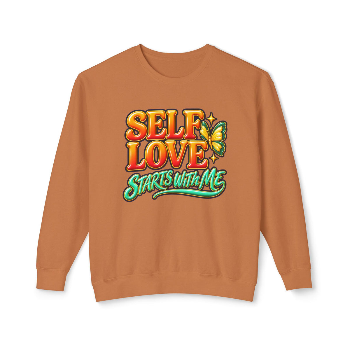Self Love Starts With Me Crewneck Sweatshirt
