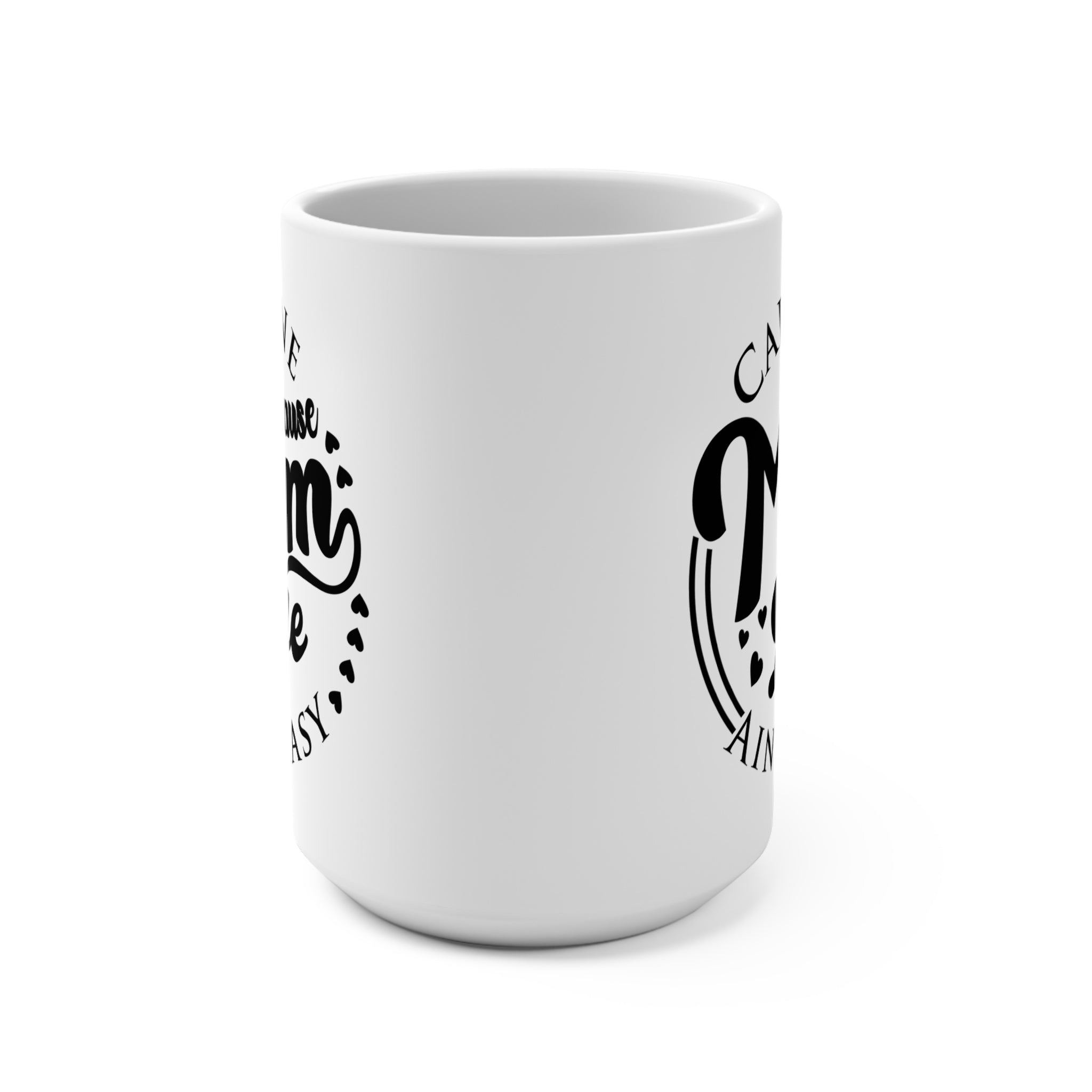 Caffeine Because Mom Life Ain’t Easy Mug - Funny Mom Coffee Cup - Mother’s Day Gift - Gift for Busy Moms
