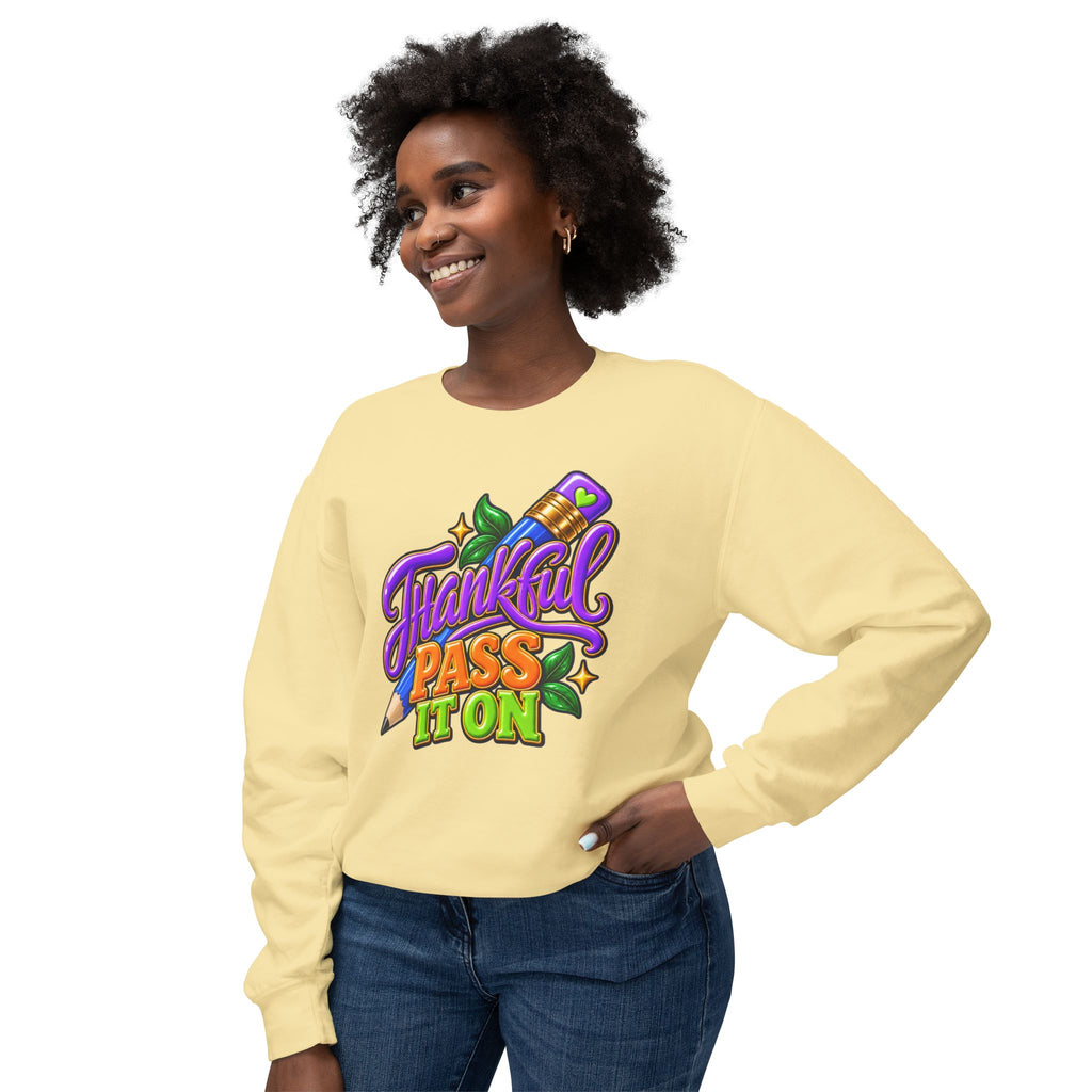 Thankful "Pass It On" Crewneck Sweatshirt
