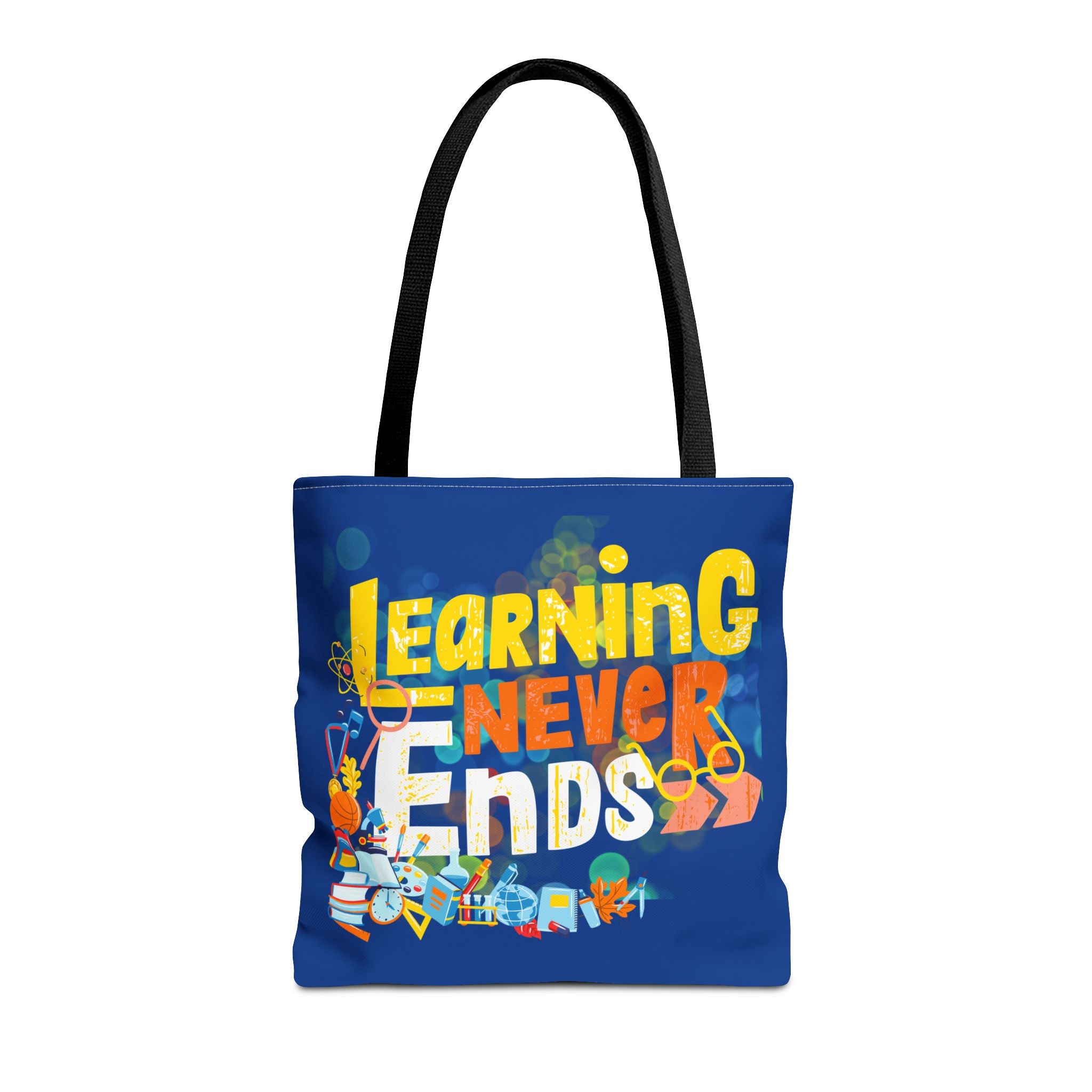 Learning Never Ends - Great Things Await Tote Bag (AOP)