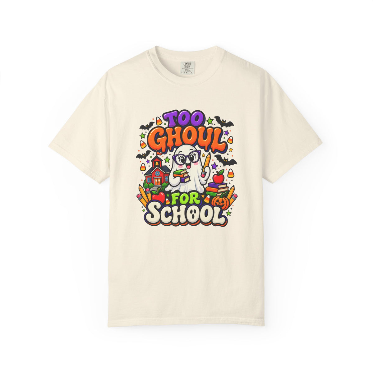 Too Ghoul for School T-Shirt — Cute Halloween Ghost Back-to-School Tee