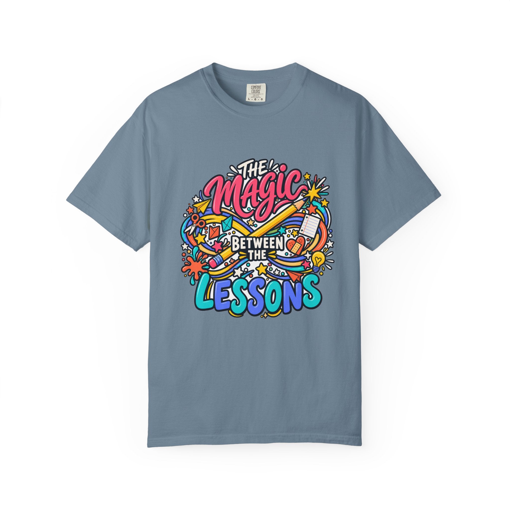 The Magic Between the Lessons Teacher Comfort Colors® Tee ✏️✨
