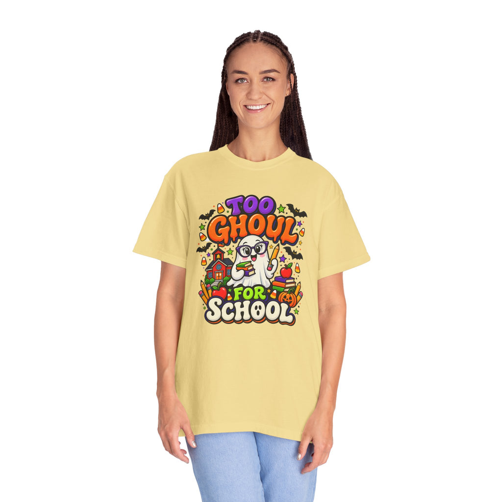 Too Ghoul for School T-Shirt — Cute Halloween Ghost Back-to-School Tee