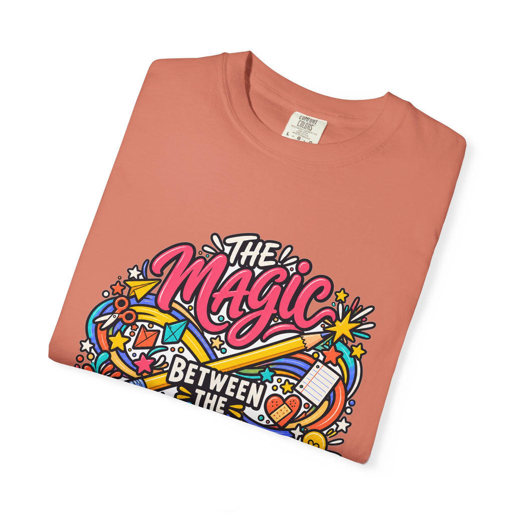 The Magic Between the Lessons Teacher Comfort Colors® Tee ✏️✨