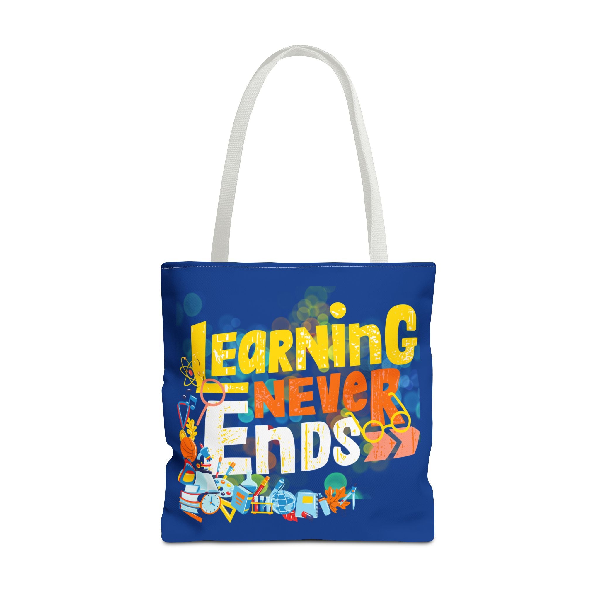 Learning Never Ends - Great Things Await Tote Bag (AOP)