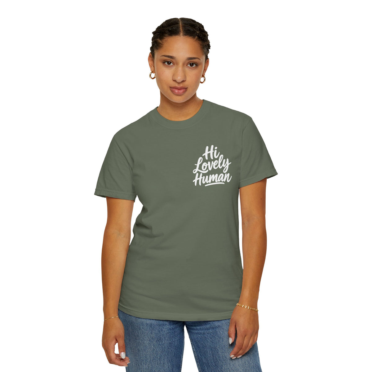 Hi Lovely Human — Inspirational Garment-Dyed Adult T-Shirt