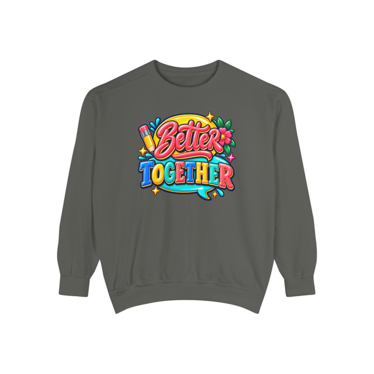 Better Together Sweatshirt Colorful Retro Graphic Crewneck