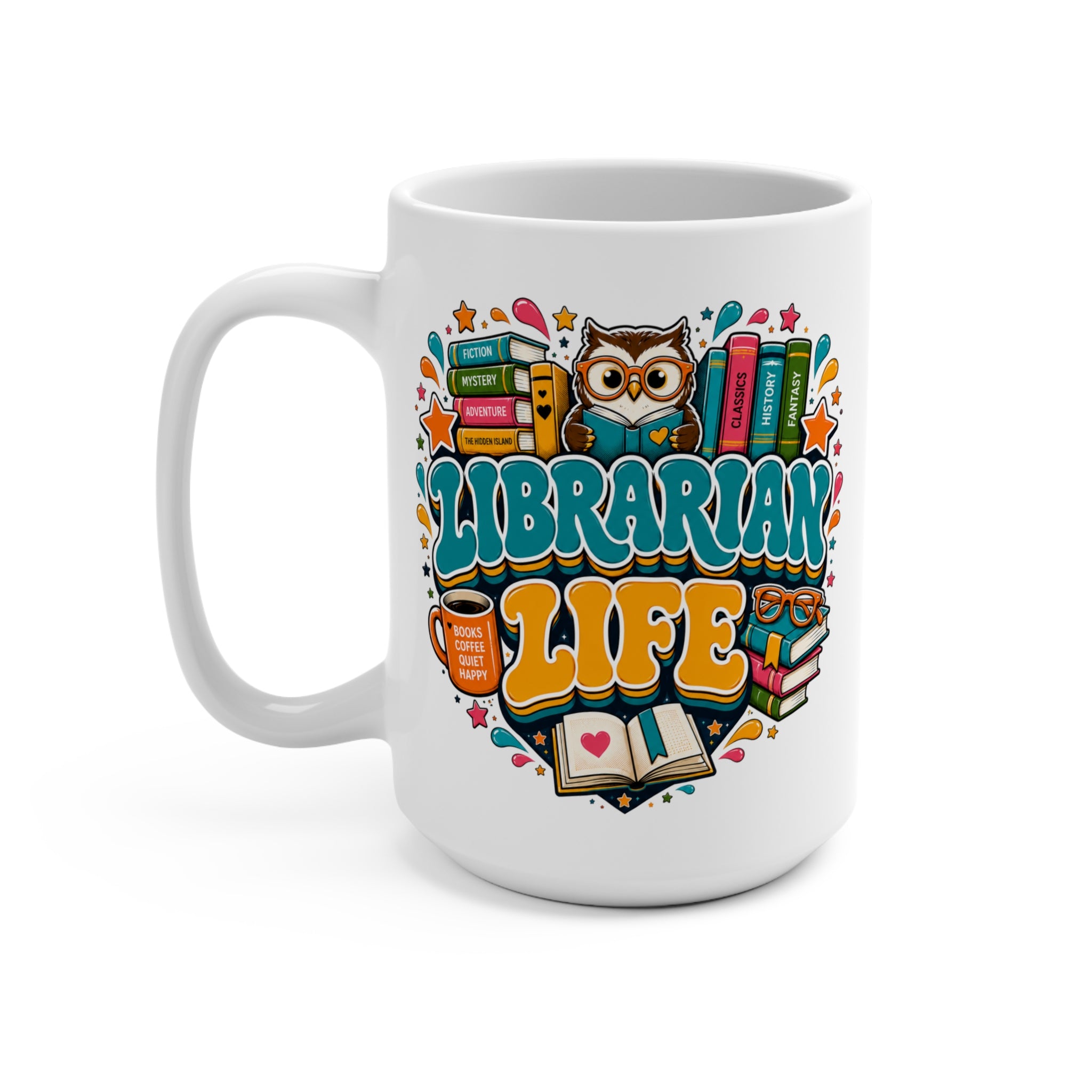 Librarian Life Mug - Colorful Book Lover Coffee Cup - Librarian Gift - Library Staff and Reading Teacher Present