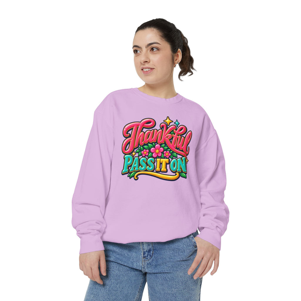 Thankful - Pass It On Sweatshirt