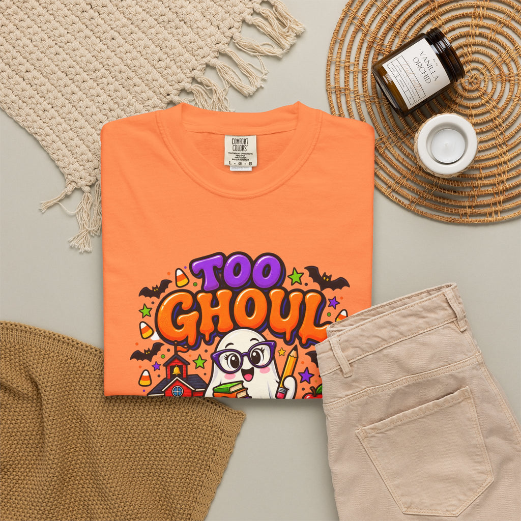 Too Ghoul for School T-Shirt — Cute Halloween Ghost Back-to-School Tee