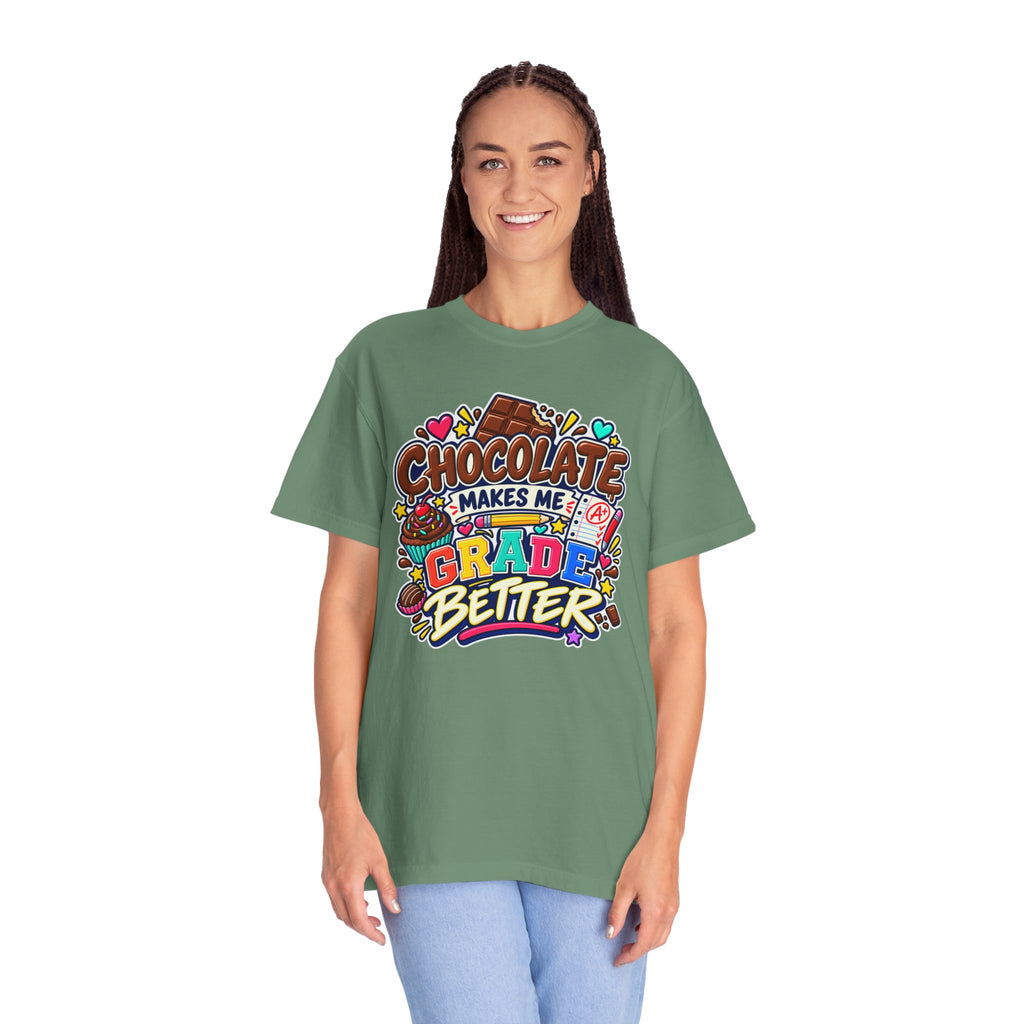 Chocolate Makes Me Grade Better Heavyweight Tee 🍫📚✏️
