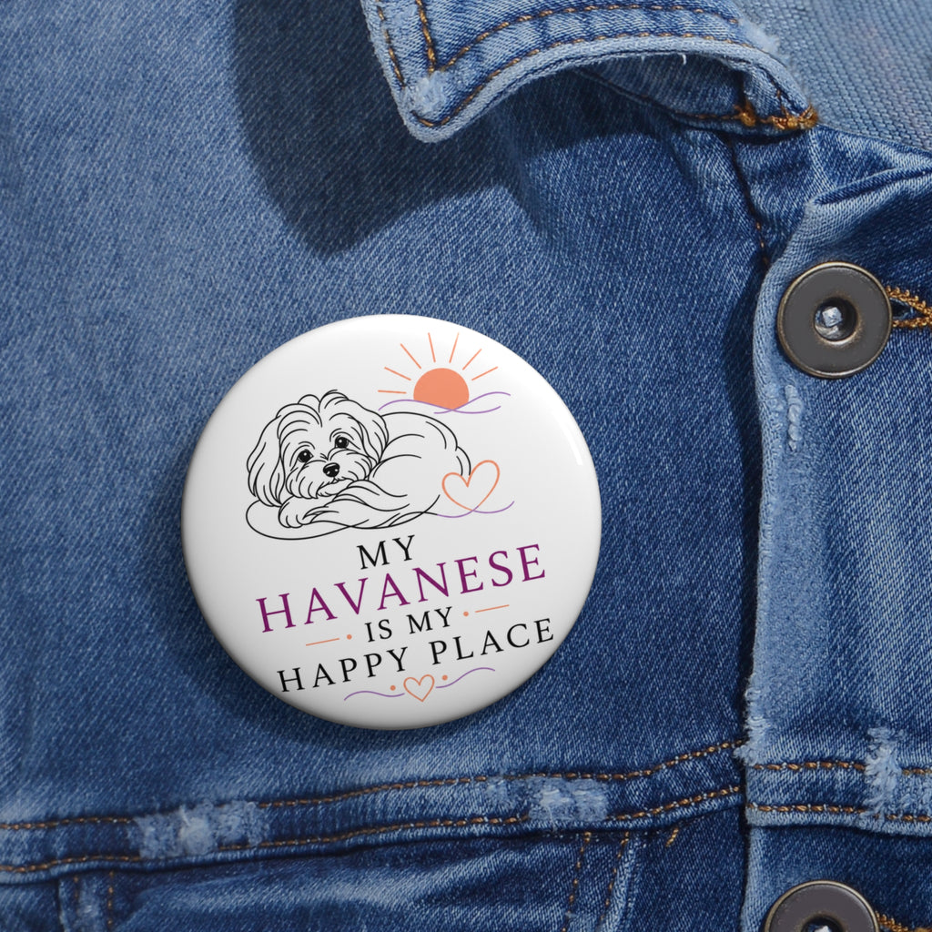 My Havanese Is My Happy Place Pin – Havanese Dog Gift