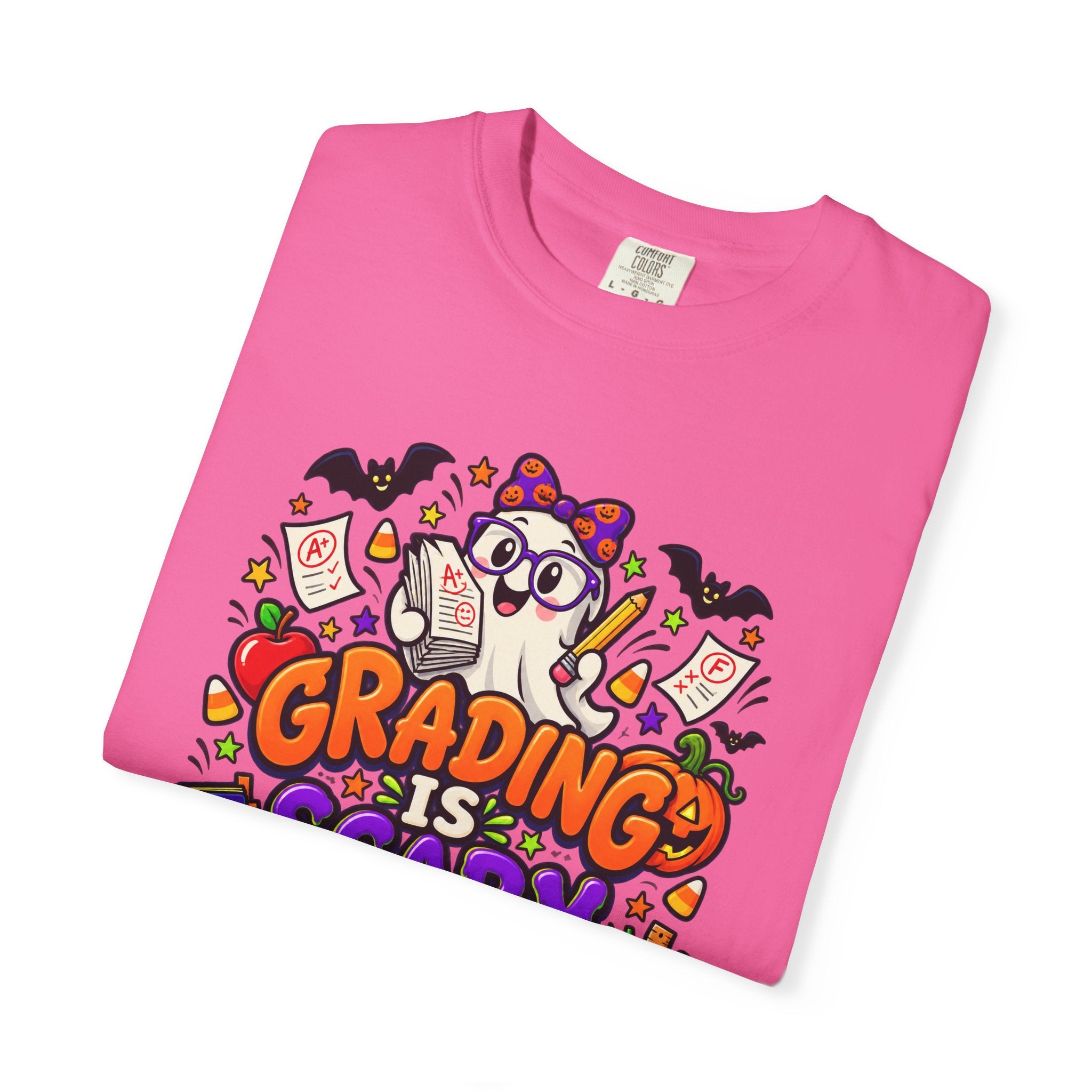 Grading Is Scary Enough T-Shirt — Halloween Teacher Funny Tee